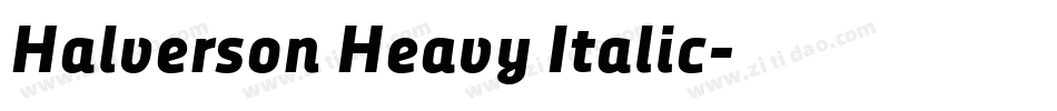 Halverson Heavy Italic字体转换
